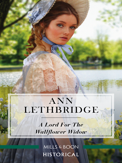 Title details for A Lord For the Wallflower Widow by Ann Lethbridge - Available